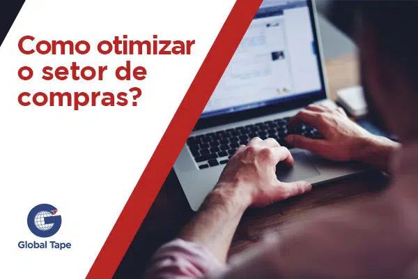 Como otimizar o setor de compras