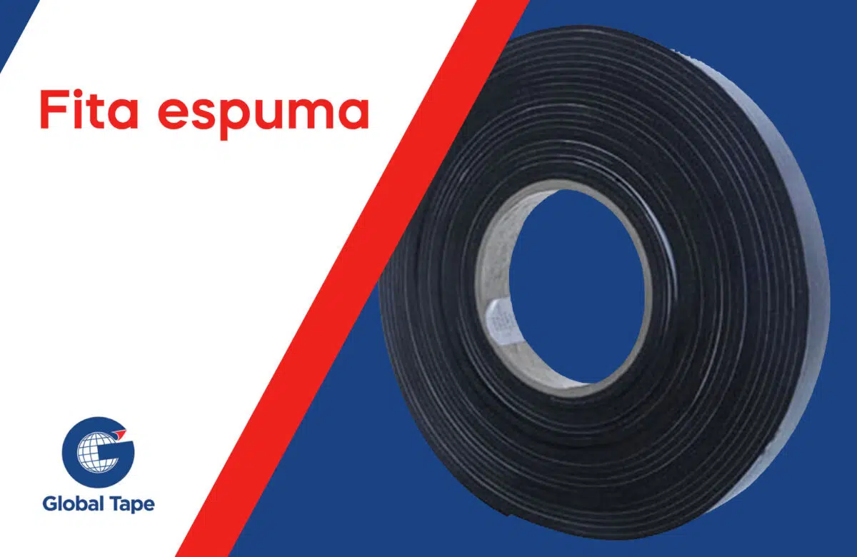 Fita de Espuma Adesiva - Global Tape Fitas Adesivas
