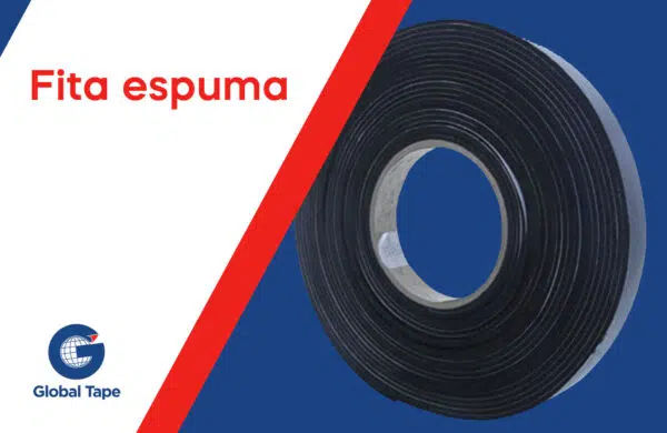 Fita de Espuma Adesiva - Global Tape Fitas Adesivas